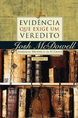 Evidência que Exige um Veredito (Josh McDowell)