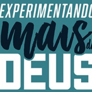 Experimentando Mais de Deus (Tim Chester)