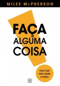 Faça Alguma Coisa! (Miles McPherson)