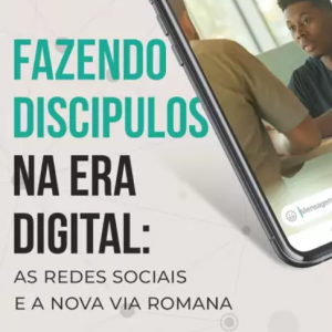 Fazendo discípulos na era digital (Sammy Tippit)