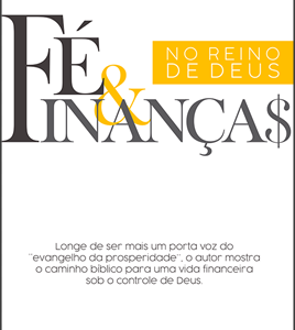 Fé e finanças no Reino de Deus (Loren Cunningham – Janice Rogers)