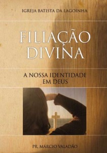 Filiação Divina (Márcio Valadão)