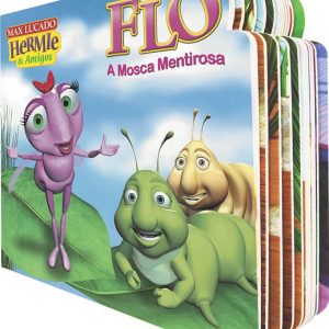 Flo – A mosca mentirosa (Max Lucado)