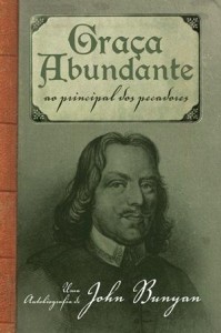 Graça Abundante (John Bunyan)