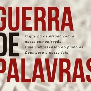 Guerra de palavras (Paul Tripp)