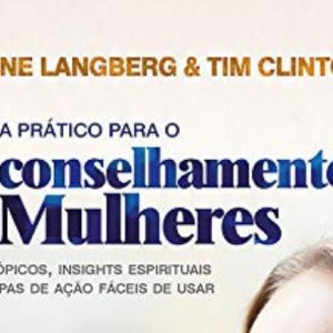 Guia prático para o aconselhamento de mulheres (Diane Langberg)