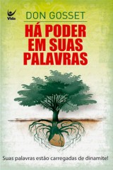 Há poder em suas palavras (Don Gossett)