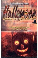 Halloween – Veneno com Gosto de Festa (Vacilius Lima dos Santos)