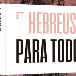 Hebreus para todos (N.T. Wright)