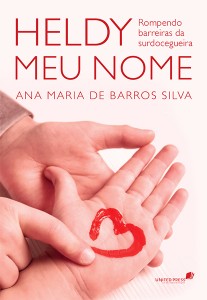 Heldy meu nome (Ana Maria de Barros Silva)