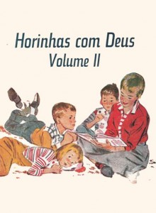 Horinhas com Deus – Volume II (Matin P. Simon – Allan Hart Jahsmann)