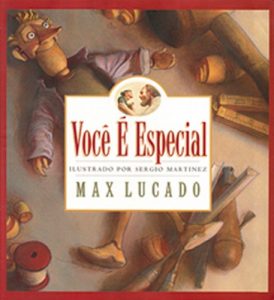 Você é especial – Max Lucado