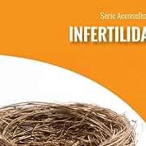 Infertilidade (Amy Baker – Daniel Wickert)