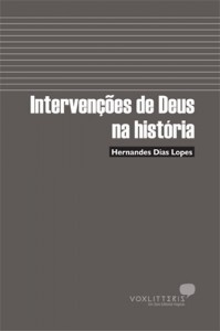 Intervenções de Deus na História (Hernandes Dias Lopes)