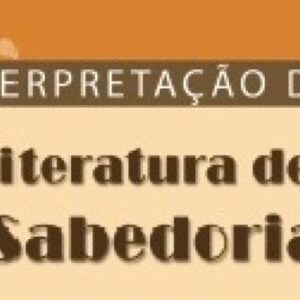 Interpretação de literatura de sabedoria (Edward M. Curtis)