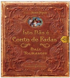 Isto não é Conto de Fadas (Dale Tolmasoff)