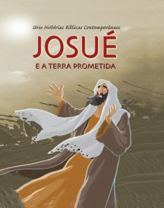 Josué e a Terra Prometida (Joy Melissa Jensen)