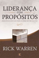 Liderança Com Propósitos (Rick Warren)