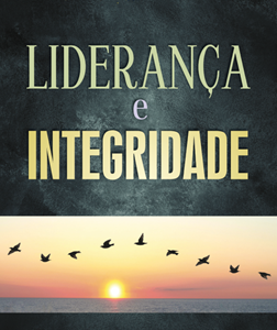 Liderança e integridade (Ronaldo Lidório)