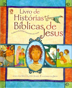 Livro de Histórias Bíblicas de Jesus (Sally Lloyd-Jones)