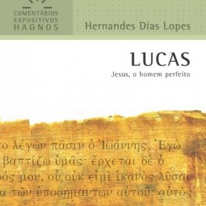 Lucas (Hernandes Dias Lopes)