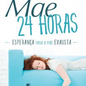 Mãe 24 horas (Stacey Thacker – Brooke Mcglothlin)