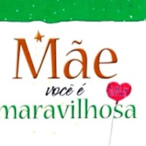 Mãe você é maravilhosa (Max Lucado)