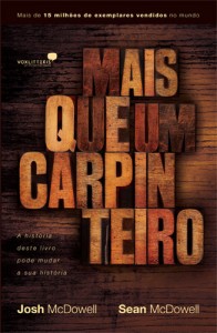 Mais que um carpinteiro (Josh McDowell – Sean McDowell)