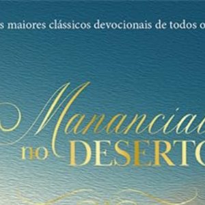 Mananciais no deserto (Lettie Cowman)