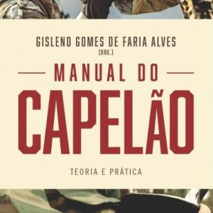 Manual do capelão (Gisleno Gomes de Faria Alves)