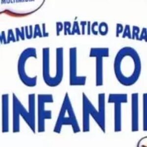 Manual prático para o culto infantil – Volume 2 (Rawderson Rangel)