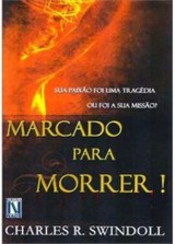 Marcado para morrer (Charles R. Swindoll)