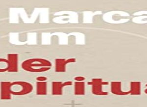 As marcas de um líder espiritual (John Piper)