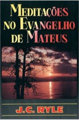 Meditações no Evangelho de Mateus (J. C. Ryle)