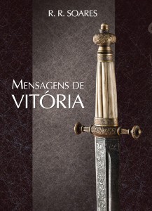 Mensagens de vitória (R. R. Soares)