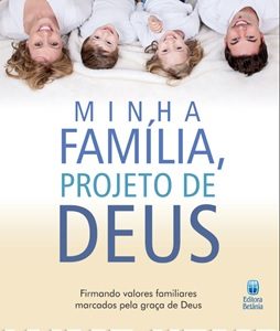 Minha família, projeto de Deus (Jaime Kemp)