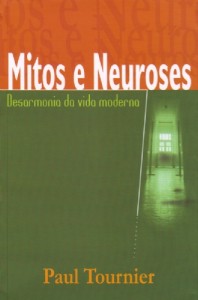 Mitos e neuroses (Paul Tournier)