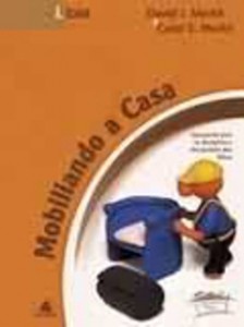 Mobiliando a casa – Líder (David e Carol Sue Merkh)