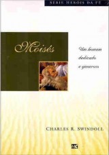 Moisés (Charles R. Swindoll)