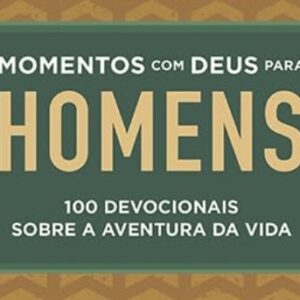 Momentos com Deus para homens