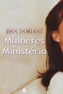 Mulheres e ministério (Dan Doriani)