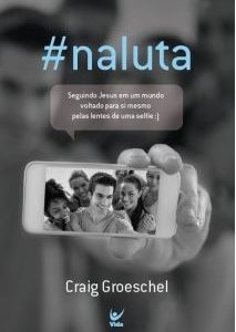 #naluta (Craig Groeschel)