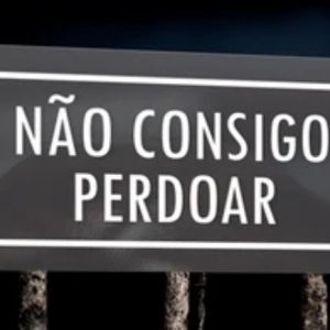 Não consigo perdoar (Jim Newcomer)