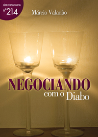 Negociando Com o Diabo (Márcio Valadão)