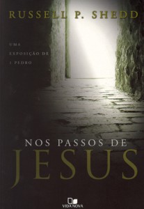 Nos passos de Jesus (Russell P. Shedd)