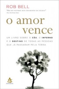 O amor vence (Rob Bell)