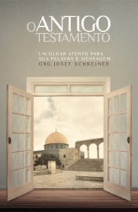 O Antigo Testamento (Josef Schreiner)