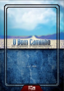 O bom caminho (J. C. Ryle)