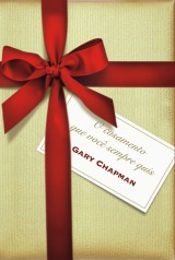 O casamento que você sempre quis (Gary Chapman)