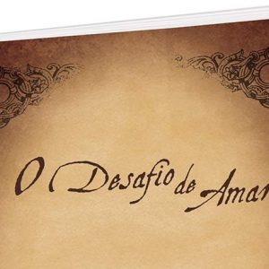 O desafio de amar – Edição de bolso (Alex Kendrick)